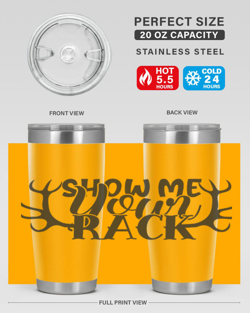 show me your rack 3#- hunting- Tumbler