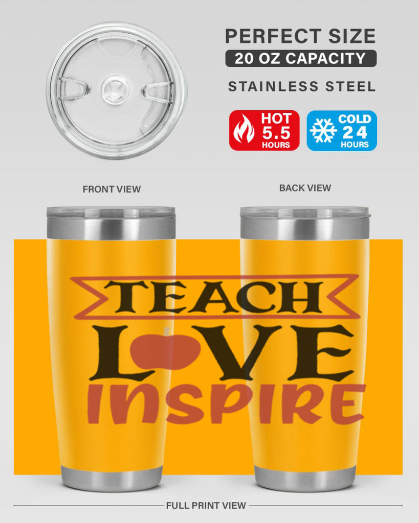 teach love inspre Style 147#- teacher- tumbler