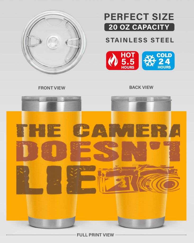 the camera doesnt lie 14#- photography- Tumbler