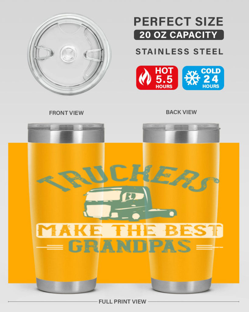 truckers make the best grandpas Style 12#- truck driver- tumbler