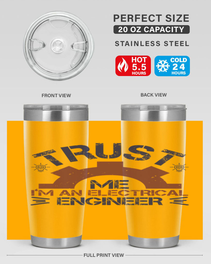 trust me im an electrical engineer Style 35#- engineer- tumbler