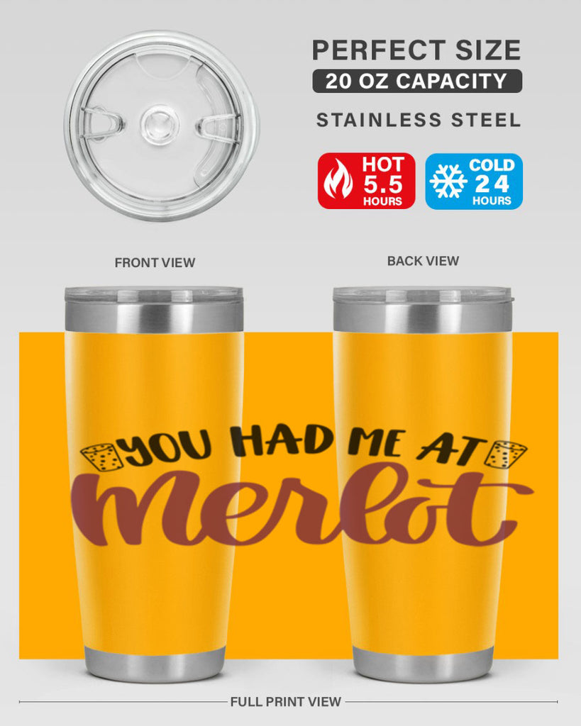 you had me at merlot 14#- wine- Tumbler