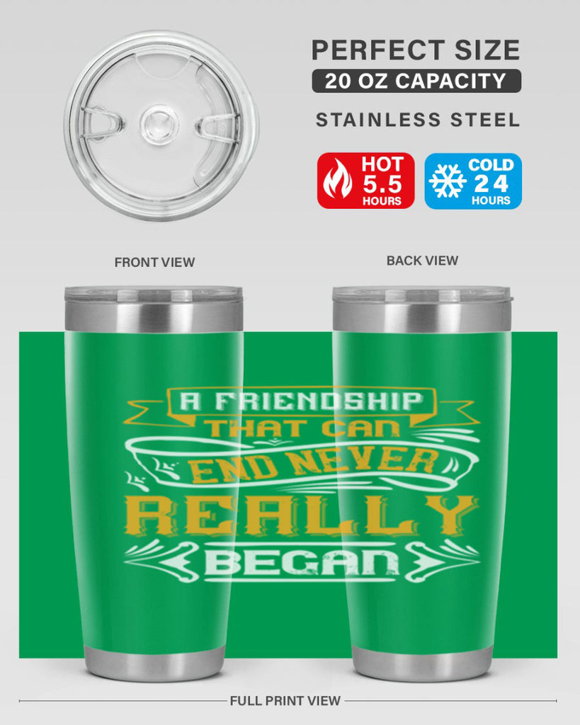 A friendship that can end never really began Style 8#- Best Friend- Tumbler