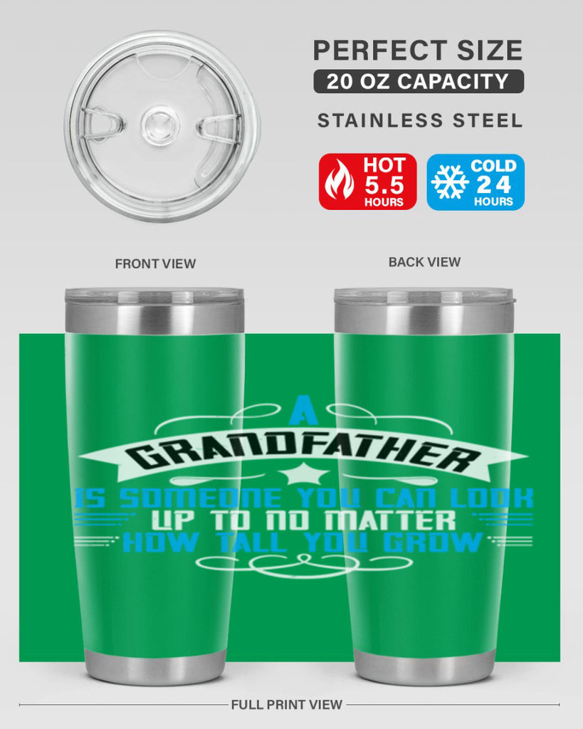 A grandfather is someone you can look up to no matter how tall you gro 72#- grandpa - papa- Tumbler