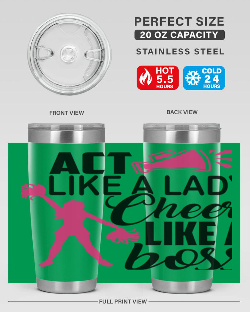 Act like a lady Cheer like a boss 1486#- cheer- Tumbler