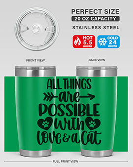 All Things Are Possible Style 75#- cat- Tumbler