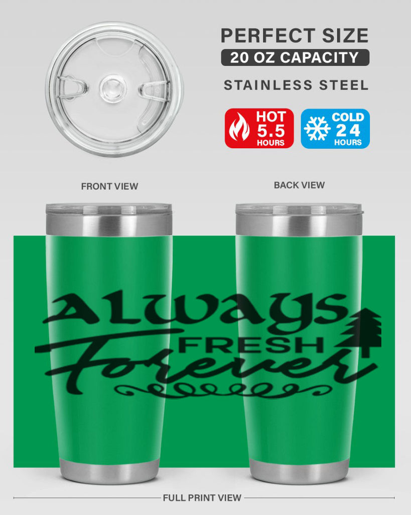 Always Fresh Forever 14#- winter- Tumbler