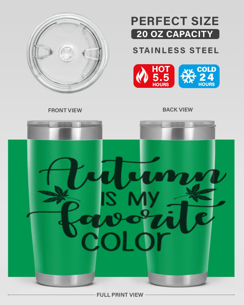 Autumn Is My Favorite Color 23#- fall- Tumbler