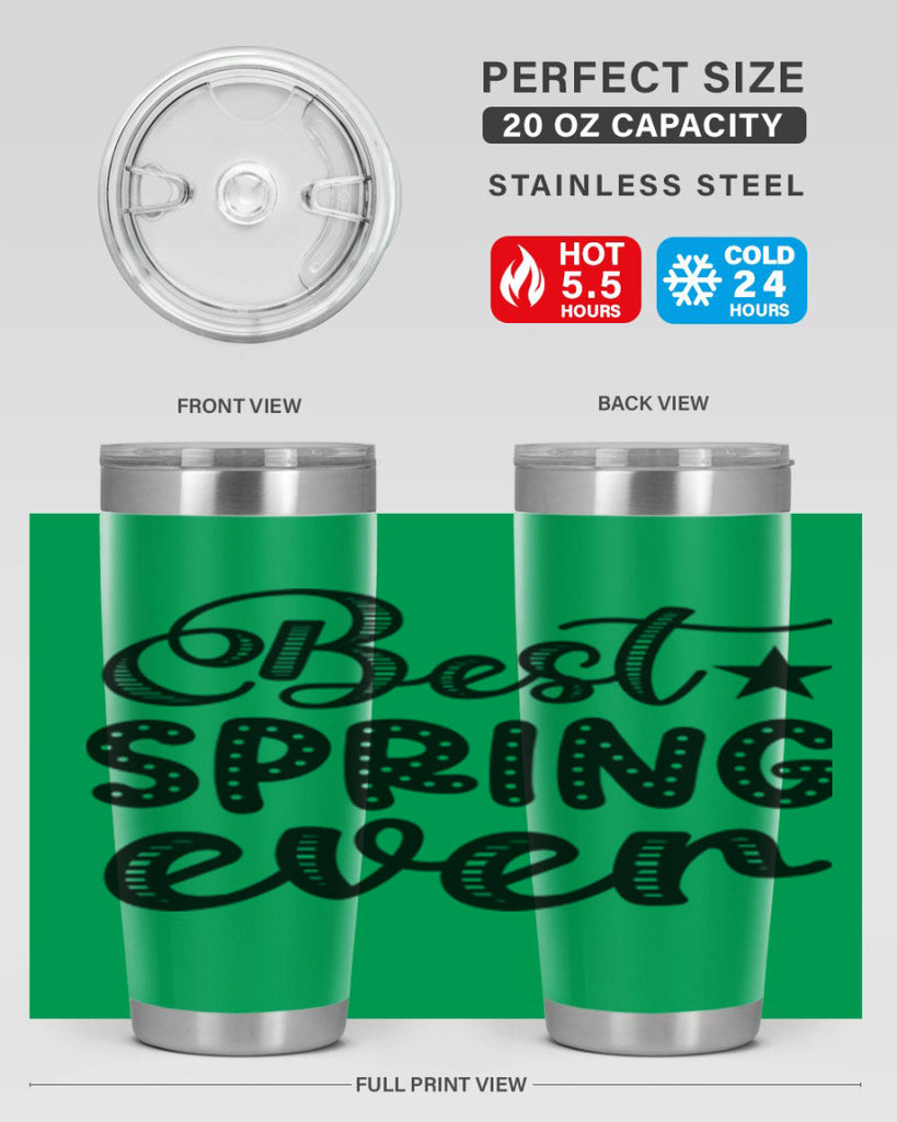 Best Spring Ever 33#- spring- Tumbler