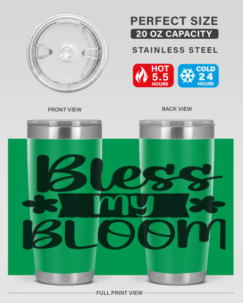Bless my bloom  design 60#- spring- Tumbler