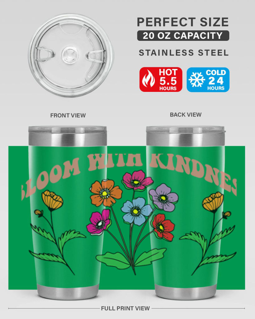 Bloom with Kindness  92#- spring- Tumbler
