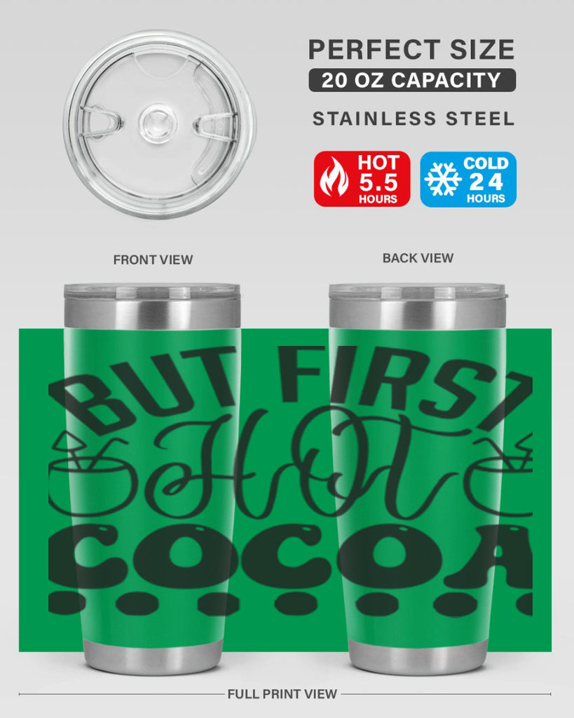 But first hot cocoa 36#- winter- Tumbler