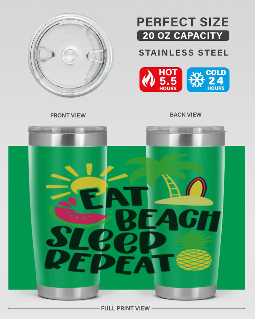Eat Beach Sleep Repeat Style 47#- summer- Tumbler