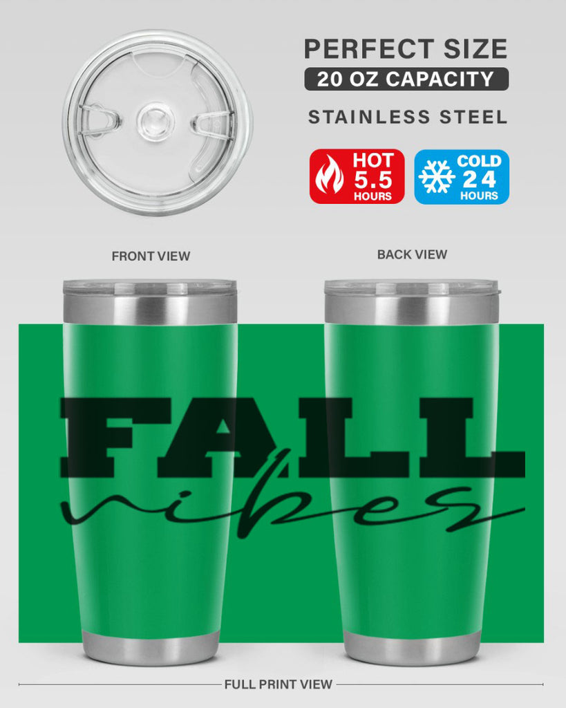 Fall Vibes 136#- fall- Tumbler