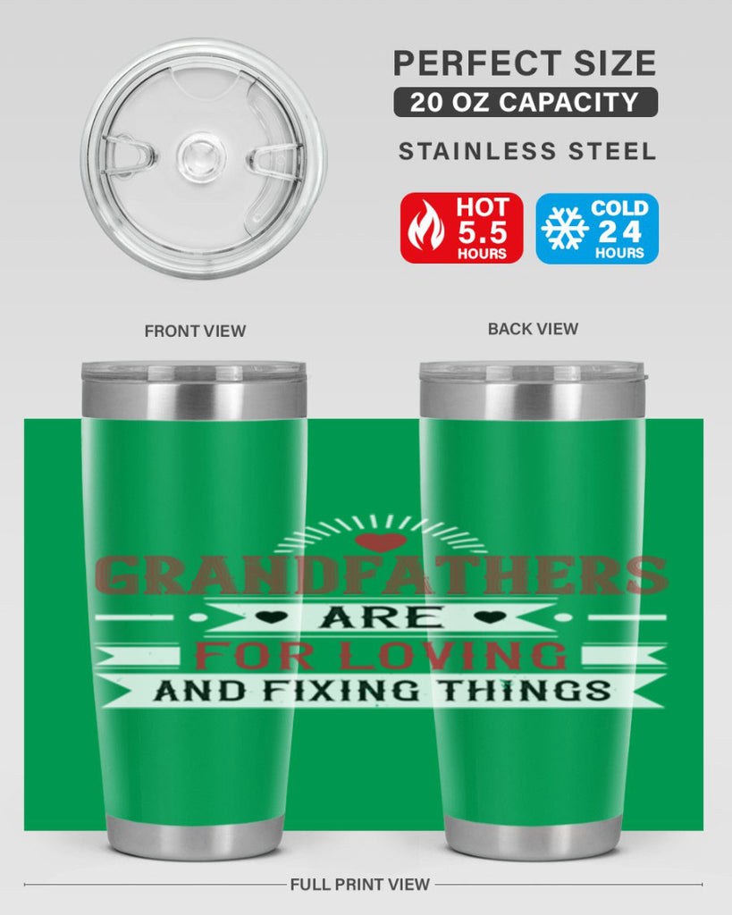 Grandfathers are for loving and fixing things 54#- grandpa - papa- Tumbler