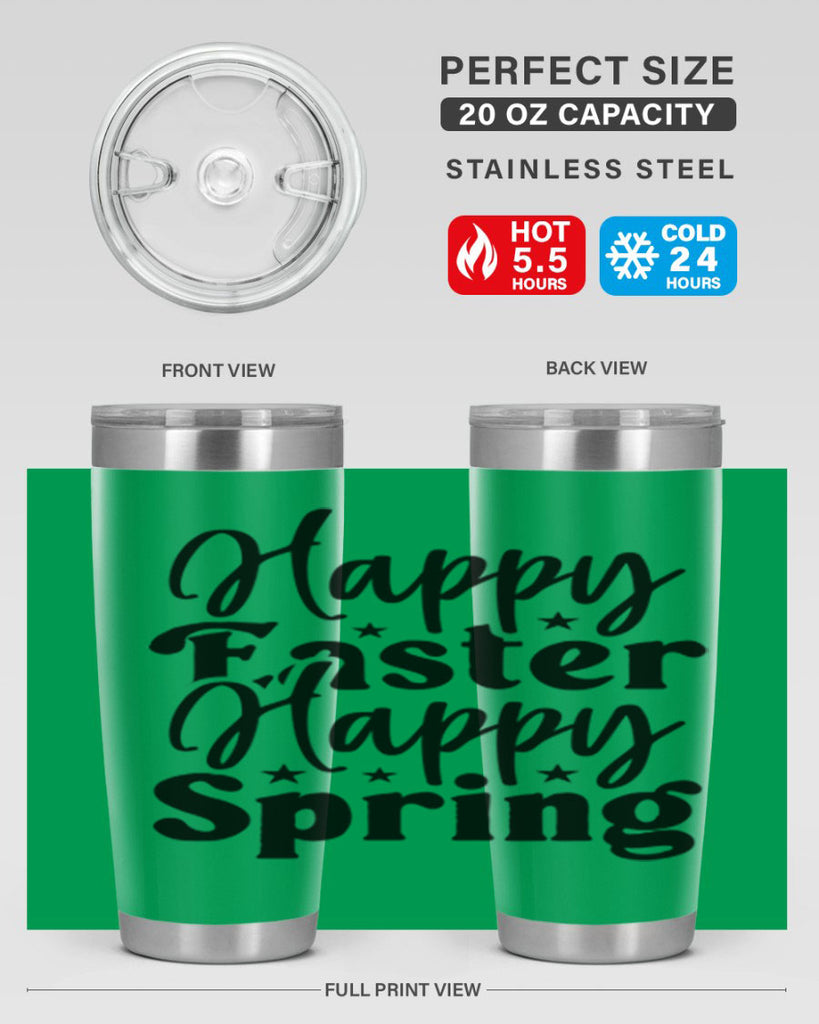 Happy Easter Happy Spring 156#- spring- Tumbler