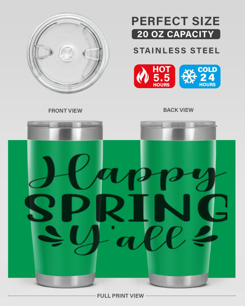 Happy Spring Y'all 163#- spring- Tumbler