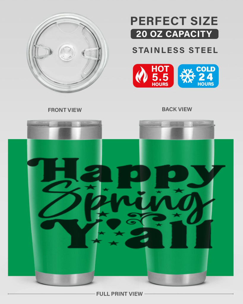Happy Spring Y'all 164#- spring- Tumbler