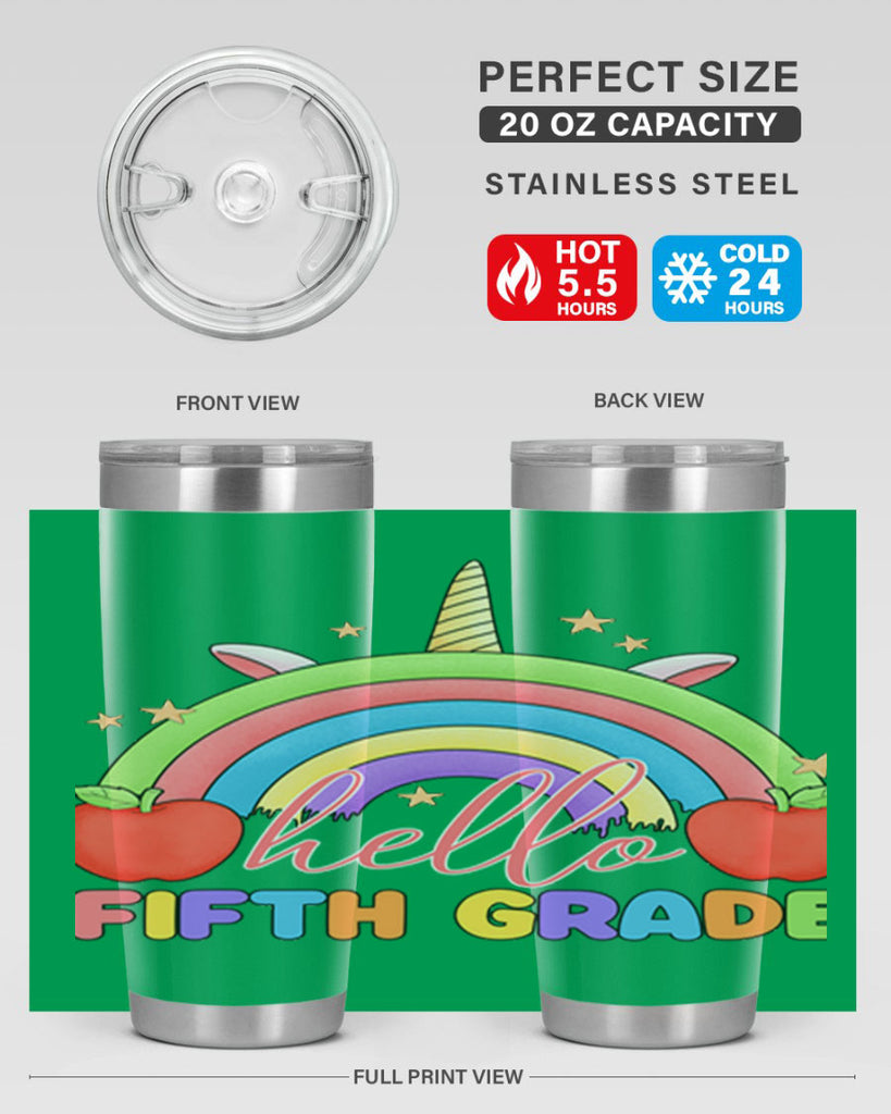 Hello 5th Grade Unicorn Rainbow 15#- 5th grade- Tumbler