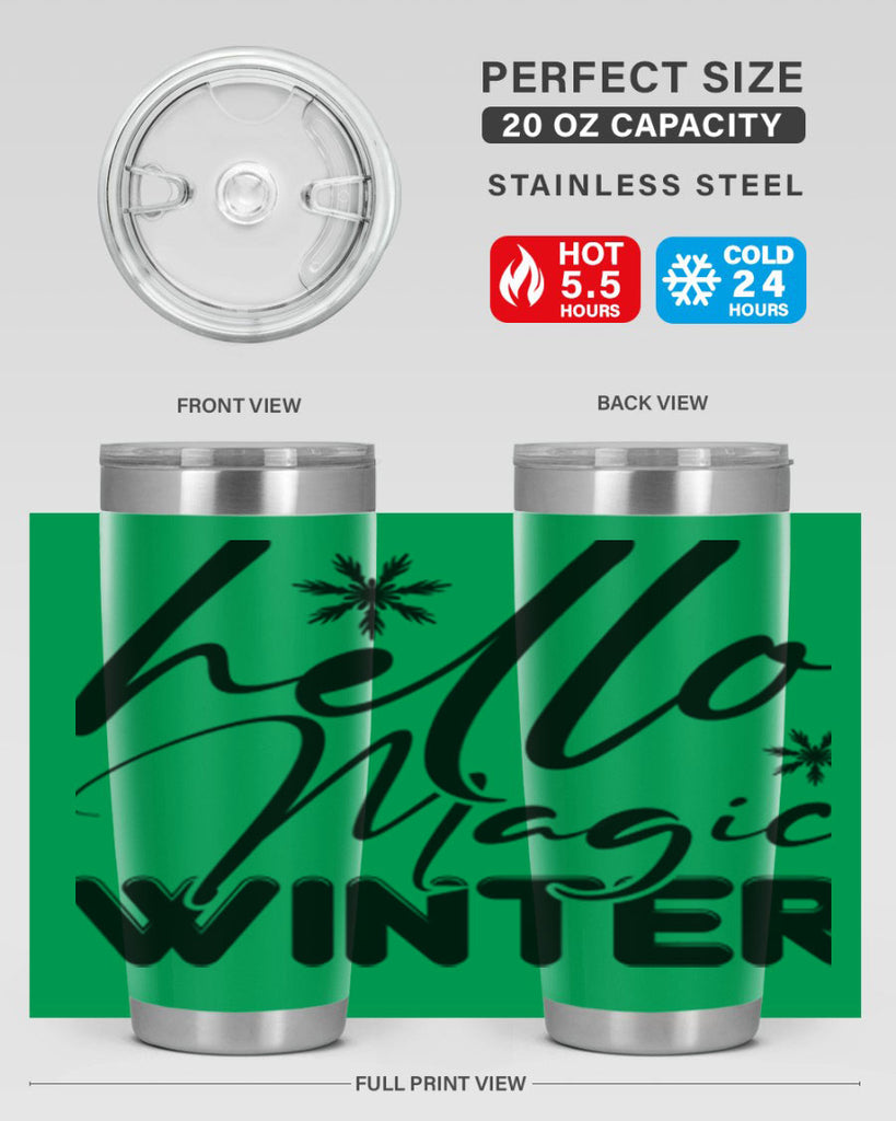Hello magic winter 178#- winter- Tumbler