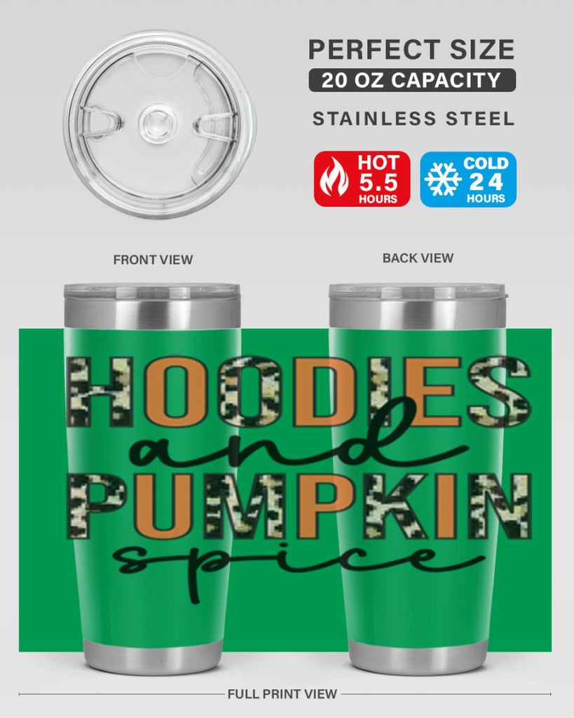 Hoodies and pumpkin spice 317#- fall- Tumbler