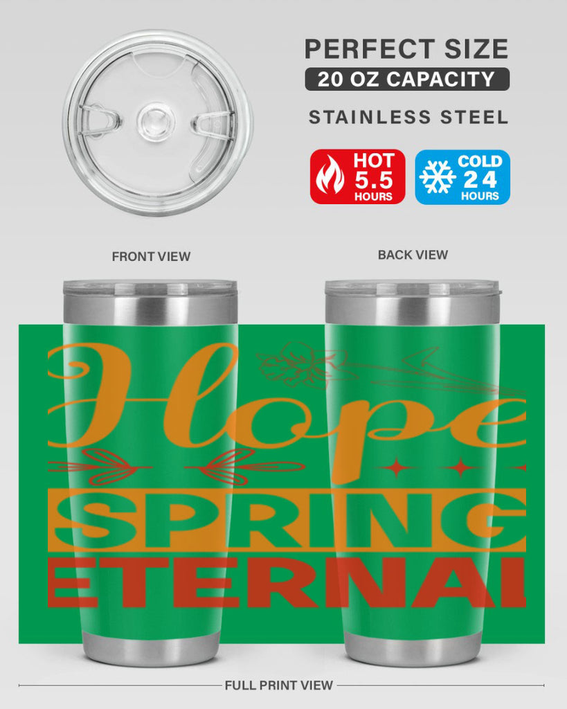Hope spring eternal 253#- spring- Tumbler