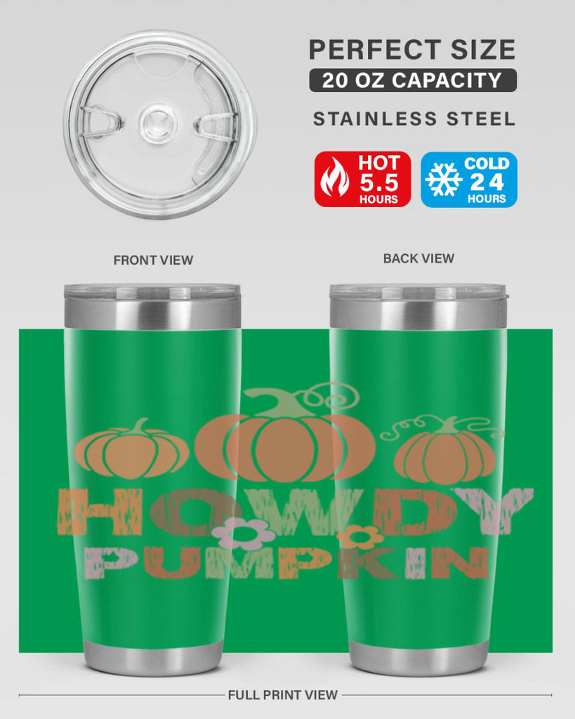 Howdy Pumpkin 321#- fall- Tumbler