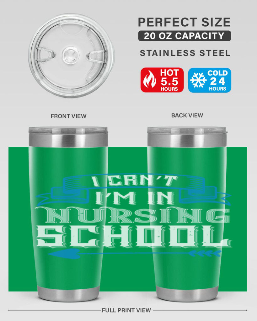 I can’t i’m in nursing school Style 331#- nurse- tumbler