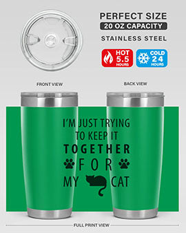 I’m Just Trying Style 61#- cat- Tumbler