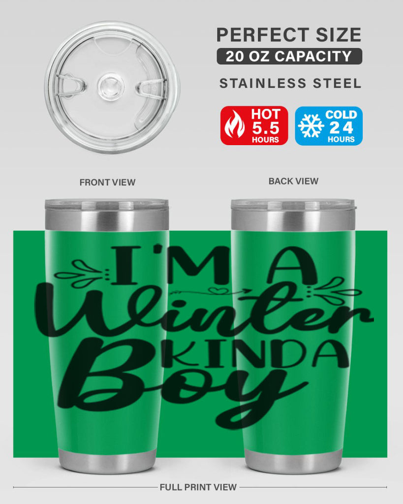 Im A Winter Kinda Boy 238#- winter- Tumbler