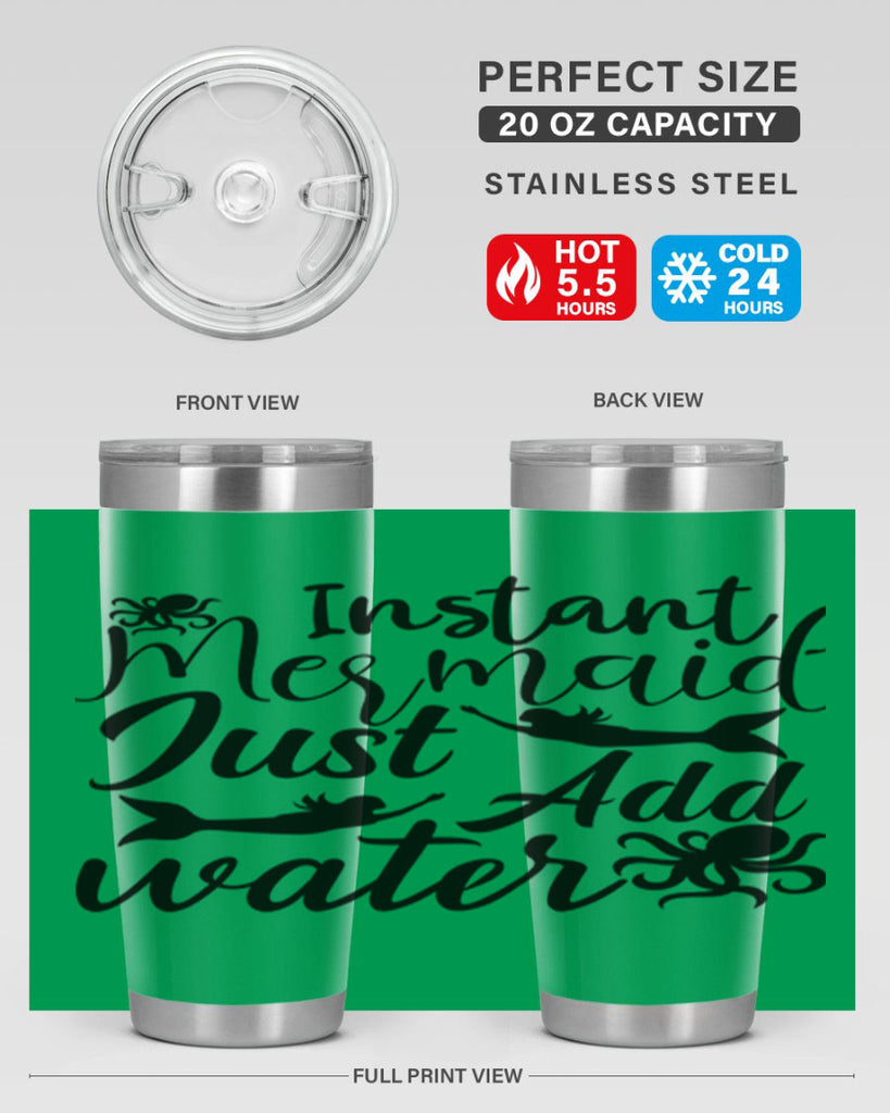 Instant Mermaid Just Add Water 270#- mermaid- Tumbler