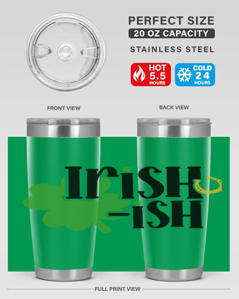 Irishish Style 78#- St Patricks Day- Tumbler