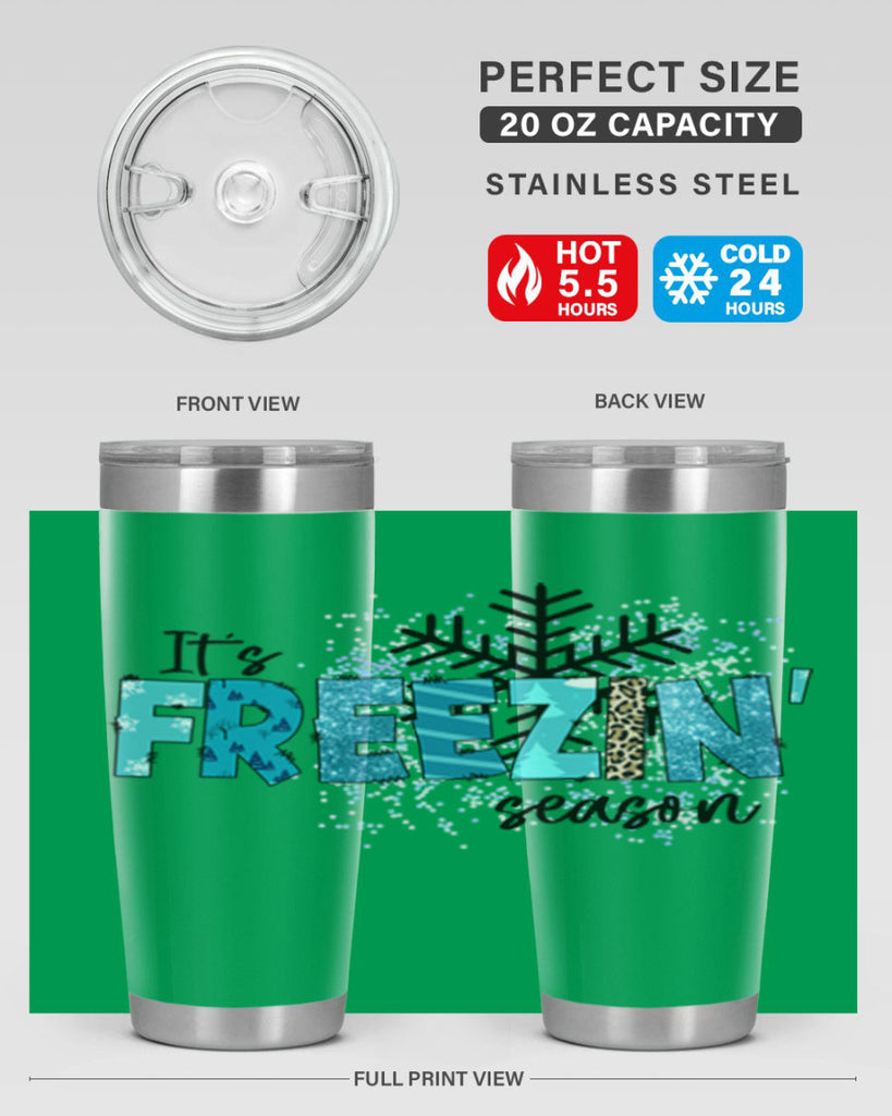 It s freezin season 266#- winter- Tumbler