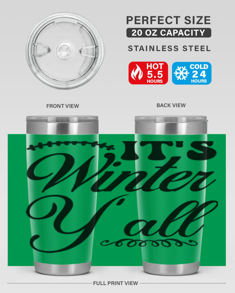 Its winter yall 275#- winter- Tumbler