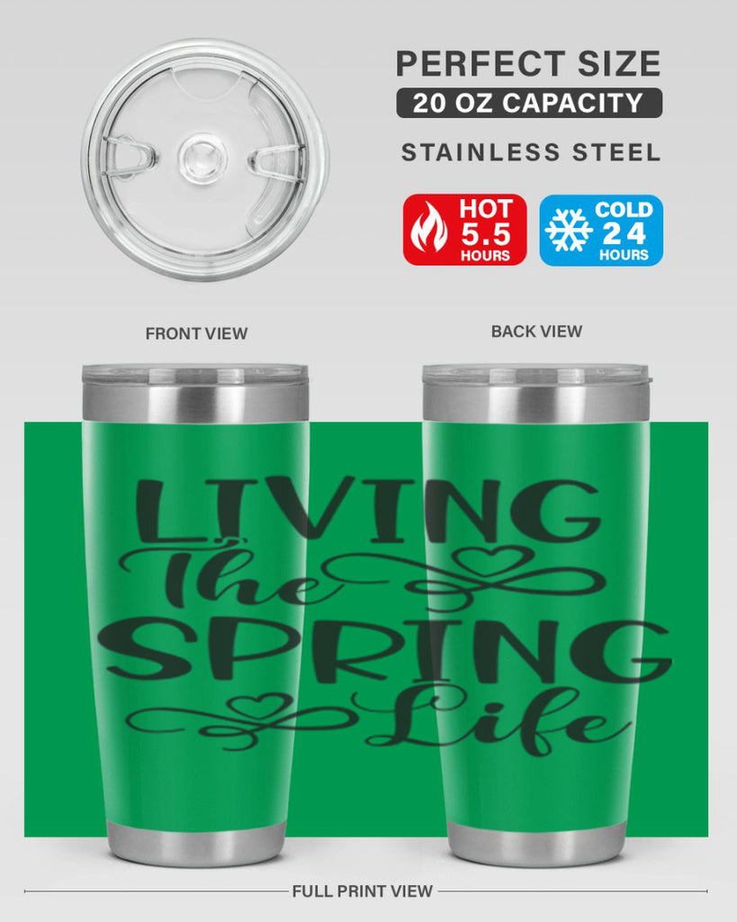 Living the spring life323#- spring- Tumbler