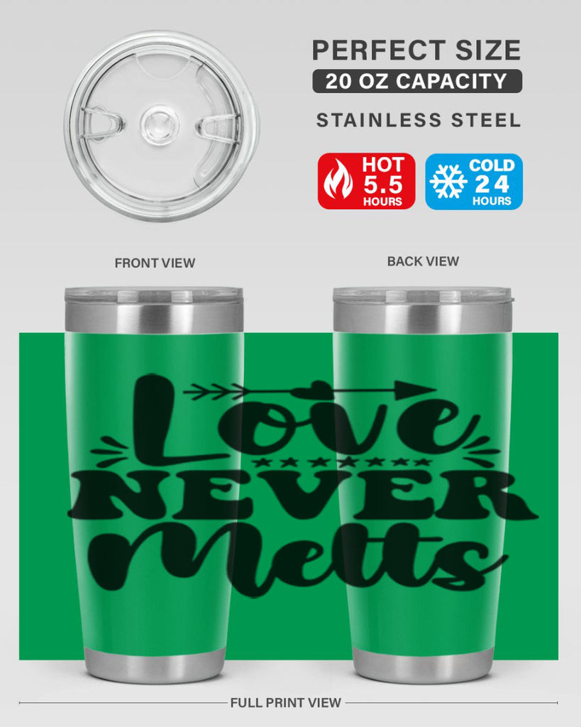 Love Never Melts 310#- winter- Tumbler