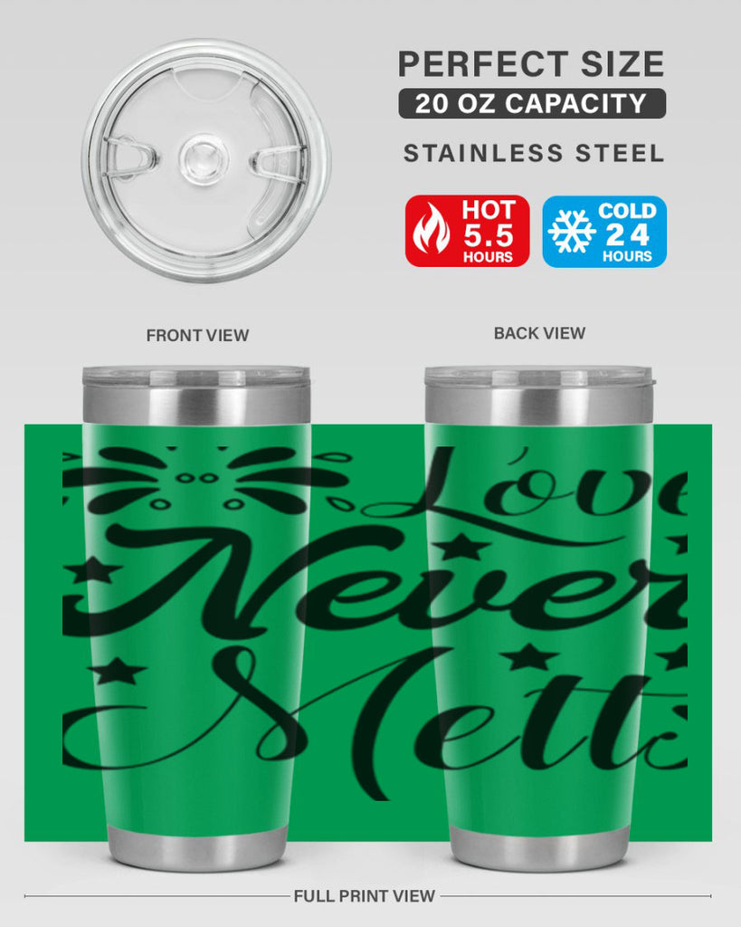 Love Never Melts 318#- winter- Tumbler