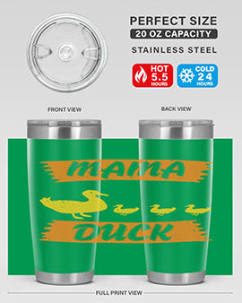 Mama Duck Style 26#- duck- Tumbler