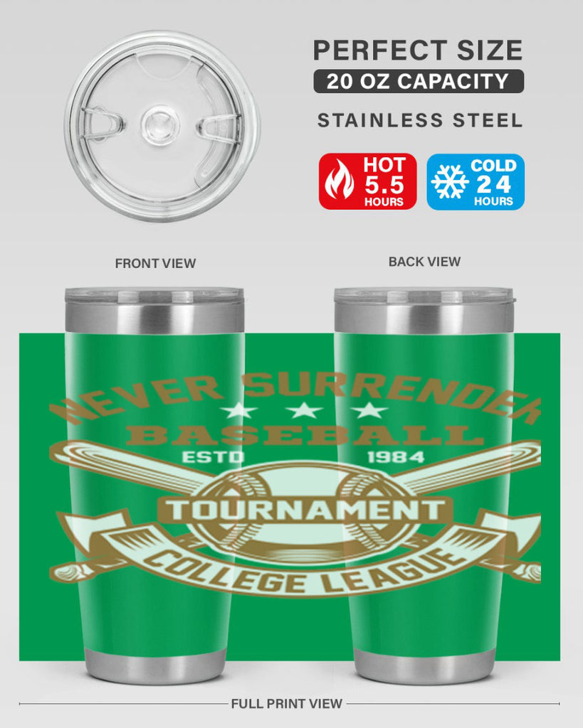 Never 624#- baseball- Tumbler