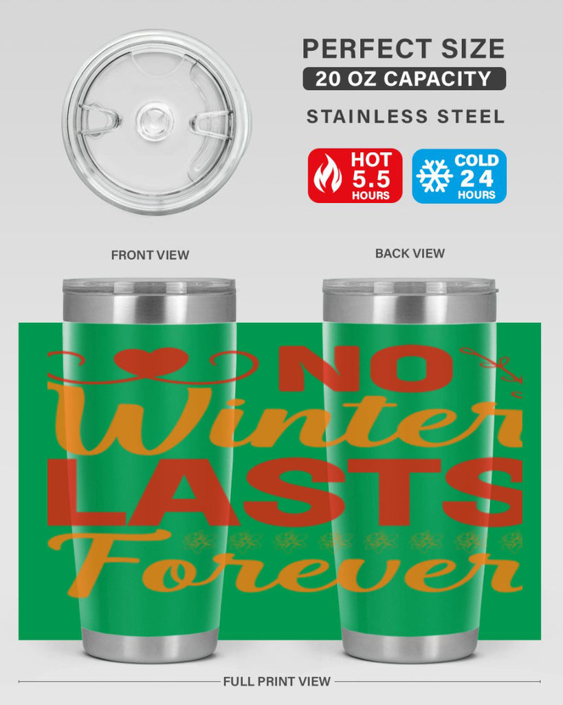 No winter lasts forever 353#- spring- Tumbler