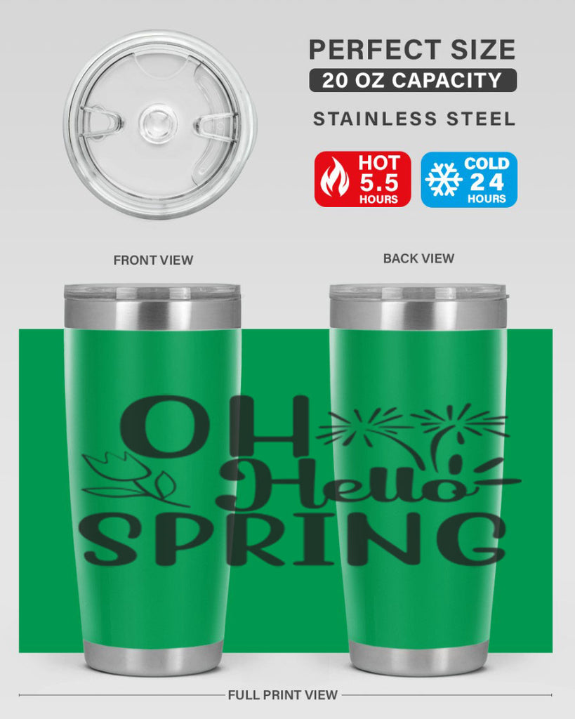 Oh hello spring 358#- spring- Tumbler