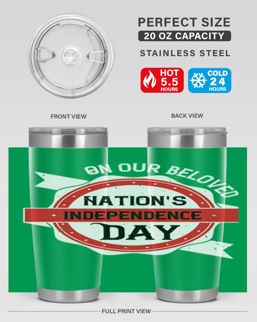 On our beloved Nations Independence Day Style 134#- Fourt Of July- Tumbler