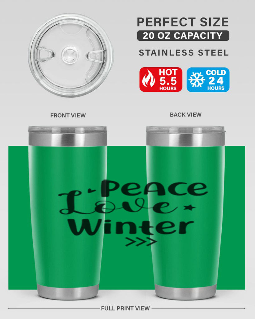 Peace Love Winter 332#- winter- Tumbler