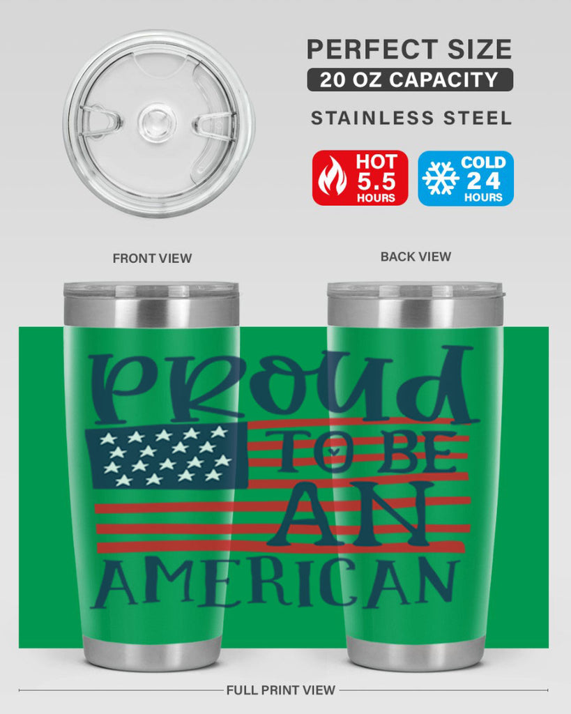Proud to be an american Style 5#- Fourt Of July- Tumbler