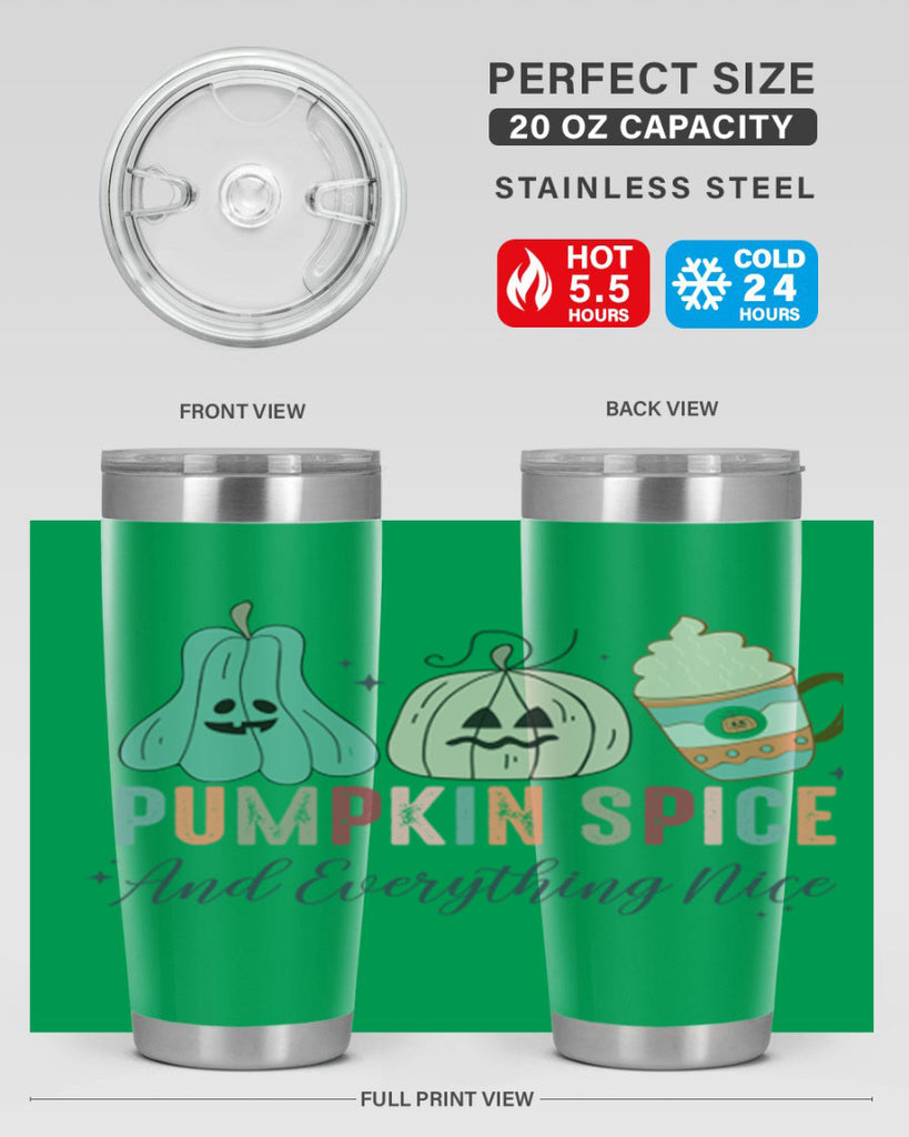 Pumpkin Spice And Everything Nice 540#- fall- Tumbler