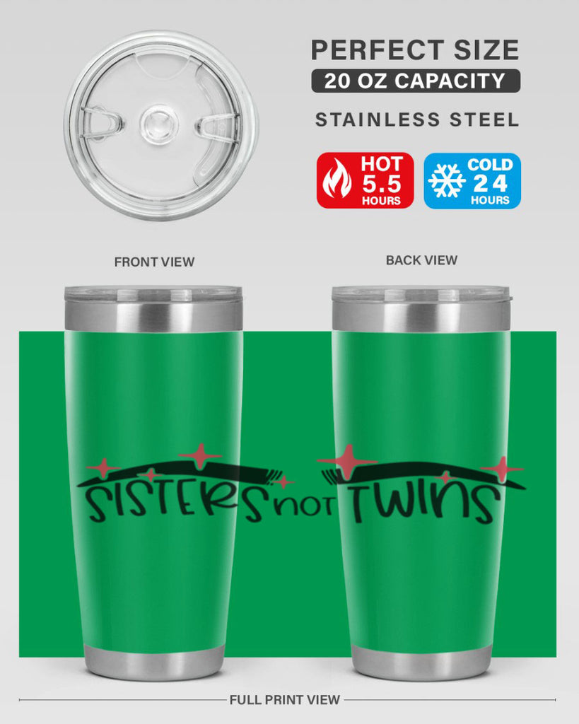 Sisters Not Twins Style 22#- make up- Tumbler