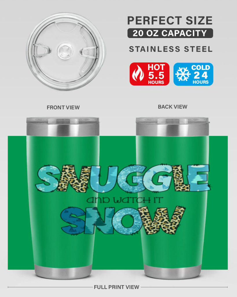 Snuggle and watch it snow 392#- winter- Tumbler