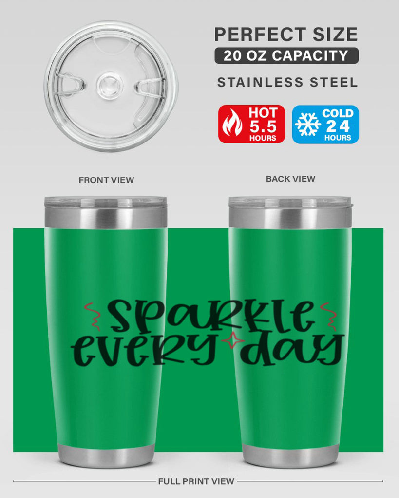 Sparkle every day design Style 220#- make up- Tumbler
