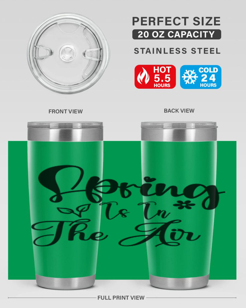 Spring Is In The Air 459#- spring- Tumbler