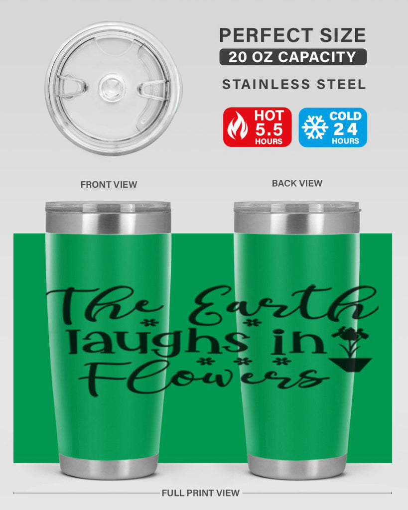 The Earth Laughs In Flowers 539#- spring- Tumbler